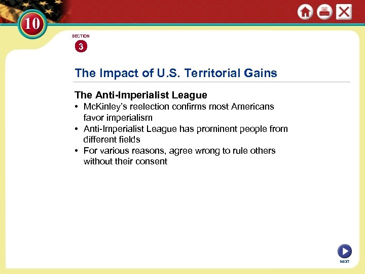 SECTION 3 The Impact of U. S. Territorial Gains The Anti-Imperialist League • Mc.