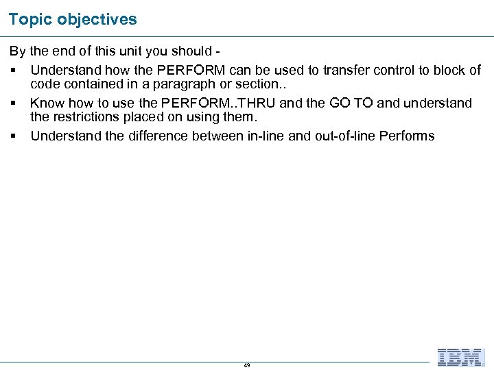 Topic objectives By the end of this unit you should § Understand how the