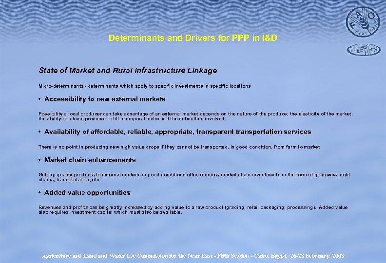 Determinants and Drivers for PPP in I&D State of Market and Rural Infrastructure Linkage