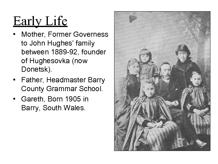 Early Life • Mother, Former Governess to John Hughes’ family between 1889 -92, founder