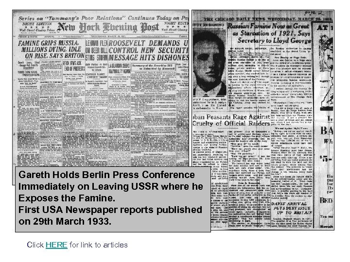 Gareth Holds Berlin Press Conference Immediately on Leaving USSR where he Exposes the Famine.