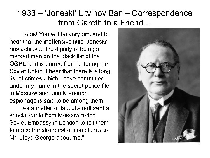 1933 – ‘Joneski’ Litvinov Ban – Correspondence from Gareth to a Friend… 
