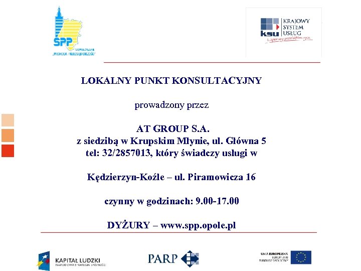 Logo ośrodka KSU LOKALNY PUNKT KONSULTACYJNY prowadzony przez AT GROUP S. A. z siedzibą