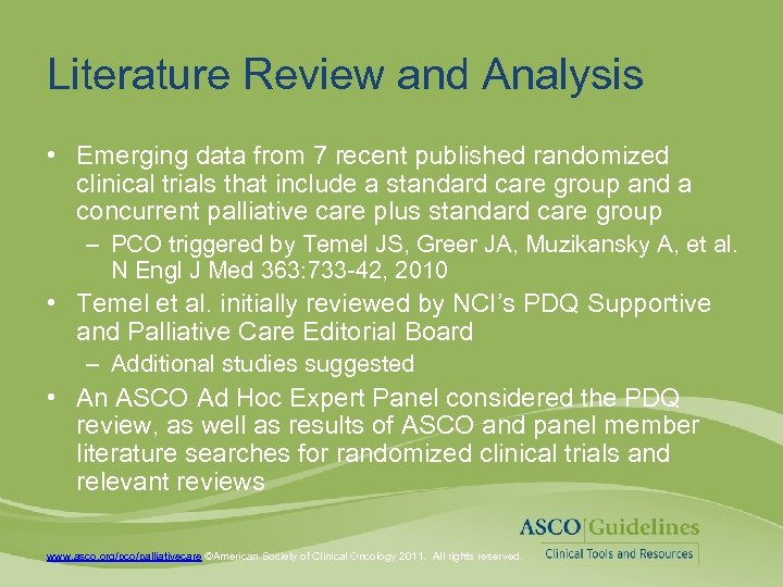 Literature Review and Analysis • Emerging data from 7 recent published randomized clinical trials