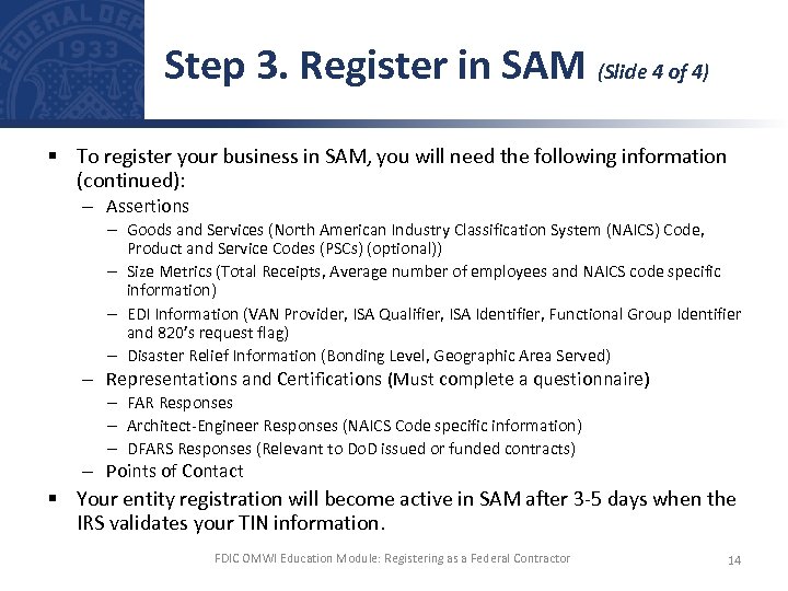 Step 3. Register in SAM (Slide 4 of 4) § To register your business
