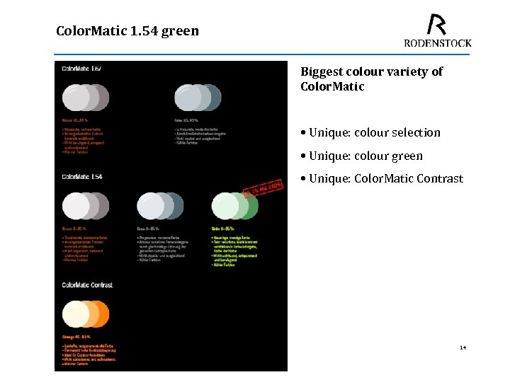 Color. Matic 1. 54 green Biggest colour variety of Color. Matic • Unique: colour