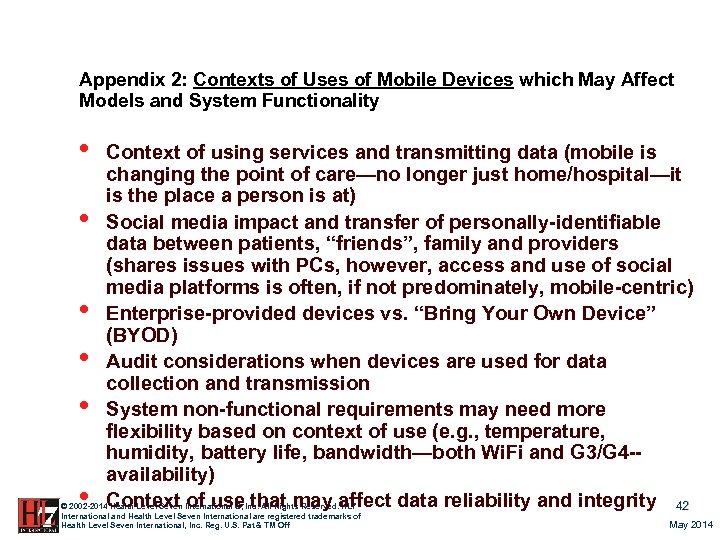 Appendix 2: Contexts of Uses of Mobile Devices which May Affect Models and System