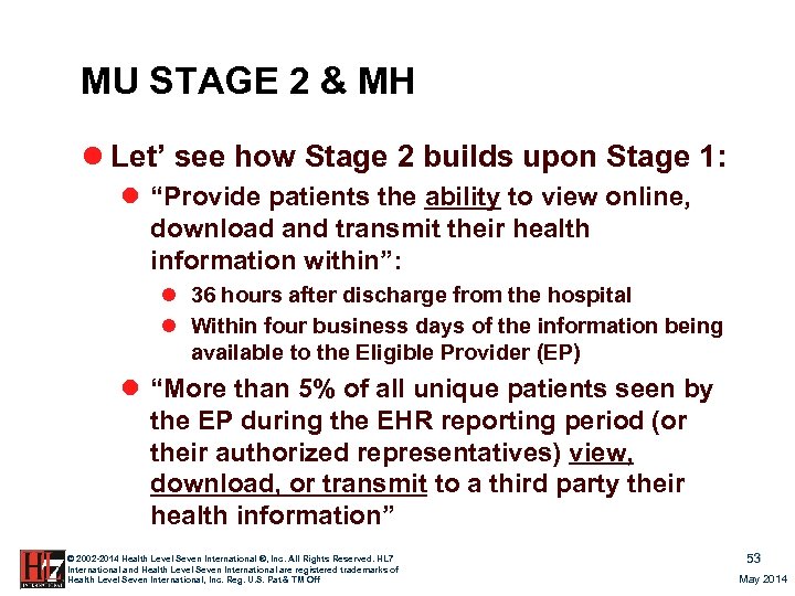 MU STAGE 2 & MH l Let’ see how Stage 2 builds upon Stage