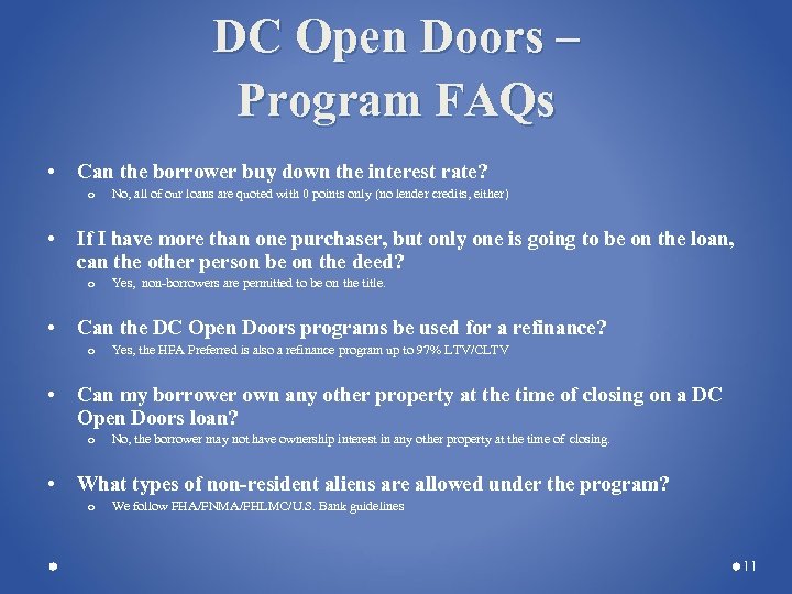 DC Open Doors – Program FAQs • Can the borrower buy down the interest