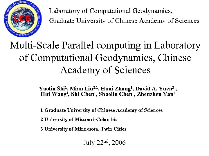 Laboratory of Computational Geodynamics Graduate University of Chinese