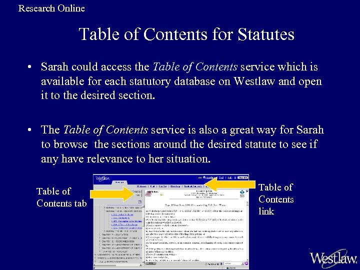 Research Online Table of Contents for Statutes • Sarah could access the Table of