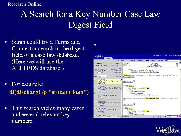 Research Online A Search for a Key Number Case Law Digest Field • Sarah