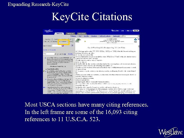 Expanding Research-Key. Cite Citations Most USCA sections have many citing references. In the left