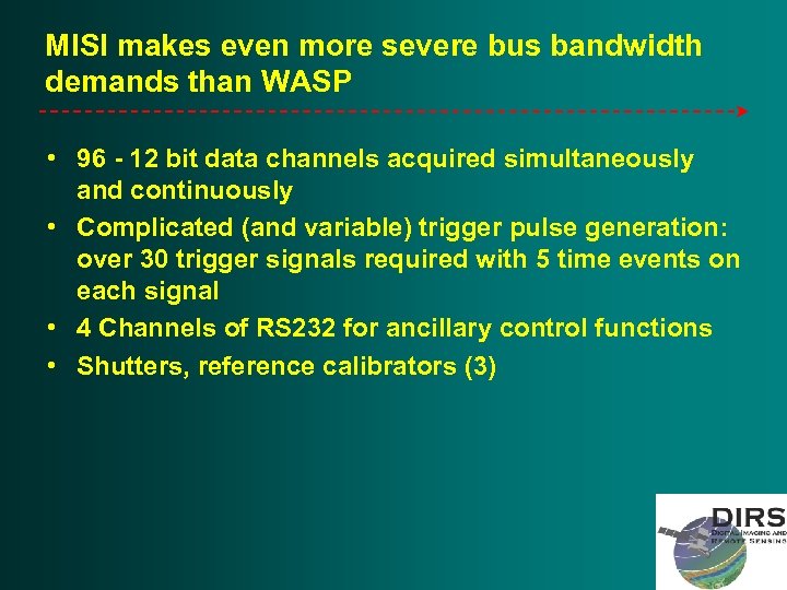 MISI makes even more severe bus bandwidth demands than WASP • 96 - 12