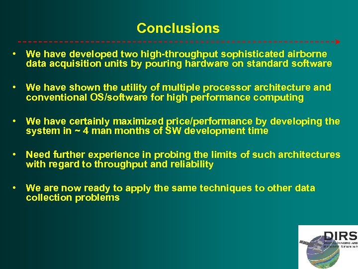 Conclusions • We have developed two high-throughput sophisticated airborne data acquisition units by pouring