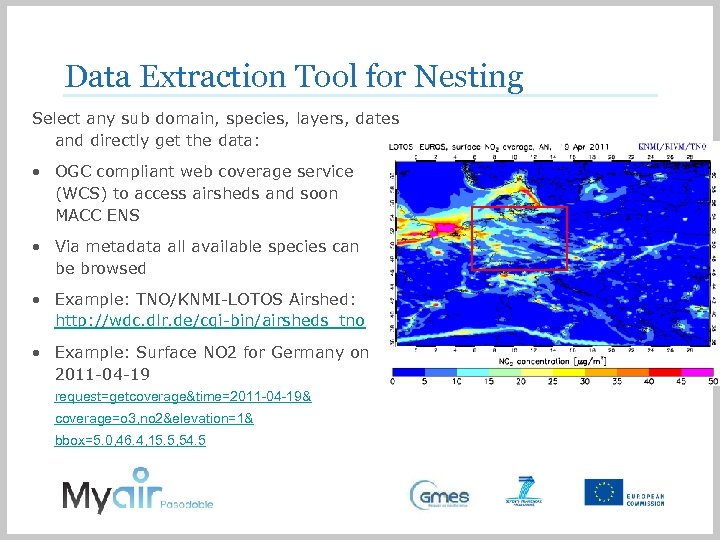 Data Extraction Tool for Nesting Select any sub domain, species, layers, dates and directly