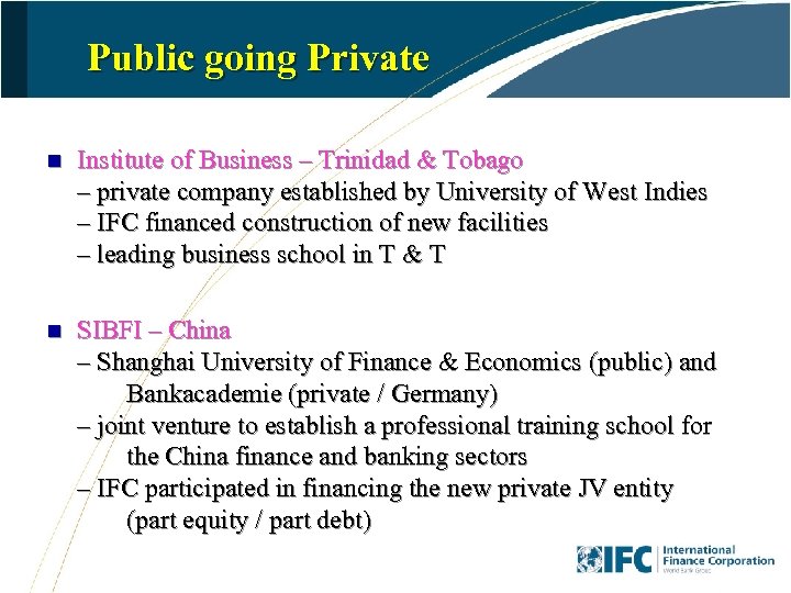 Public going Private n Institute of Business – Trinidad & Tobago – private company