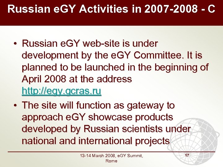 Russian e. GY Activities in 2007 -2008 - C • Russian e. GY web-site