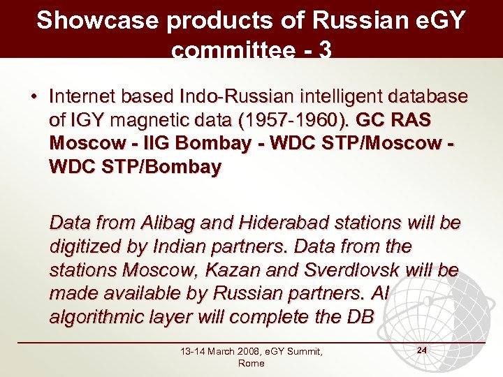 Showcase products of Russian e. GY committee - 3 • Internet based Indo-Russian intelligent