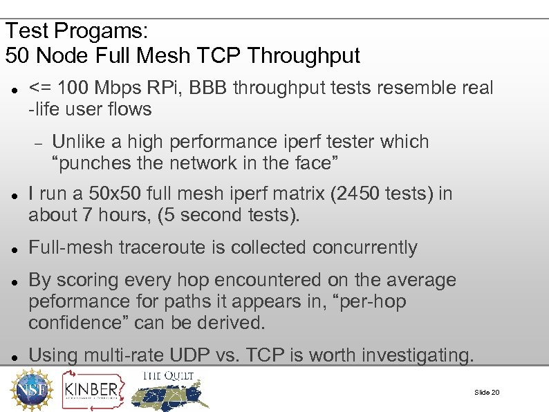 Test Progams: 50 Node Full Mesh TCP Throughput <= 100 Mbps RPi, BBB throughput