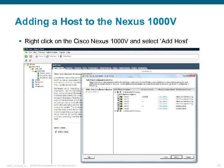 Adding a Host to the Nexus 1000 V § Right click on the Cisco