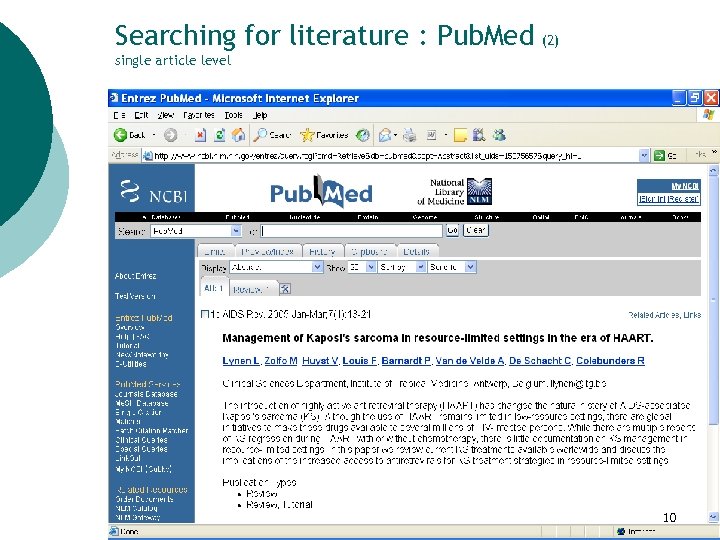 Searching for literature : Pub. Med (2) single article level 10 