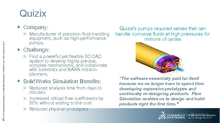 Quizix 3 DS. COM © Dassault Systèmes | Confidential Information | 3/19/2018 | ref.