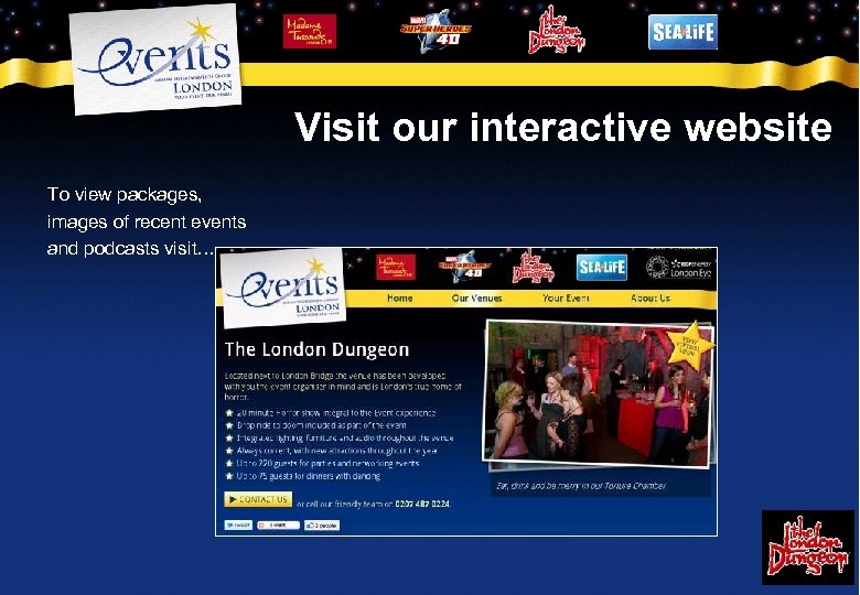 Visit our interactive website To view packages, images of recent events and podcasts visit…