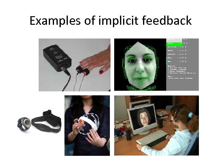 Examples of implicit feedback 