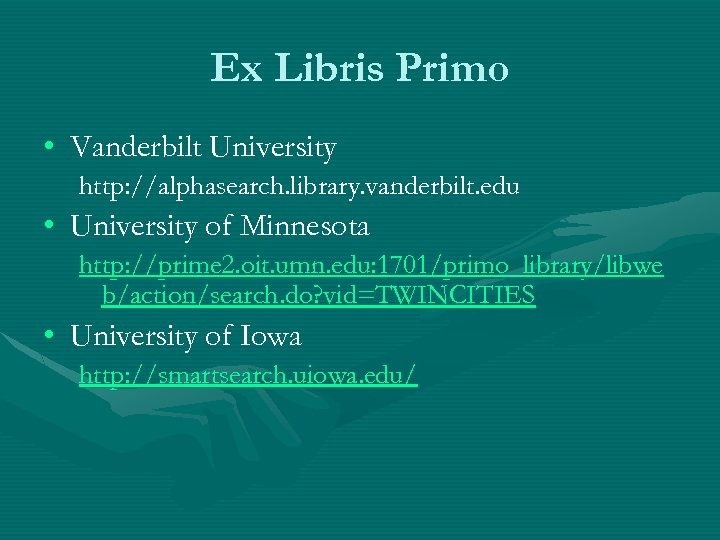 Ex Libris Primo • Vanderbilt University http: //alphasearch. library. vanderbilt. edu • University of