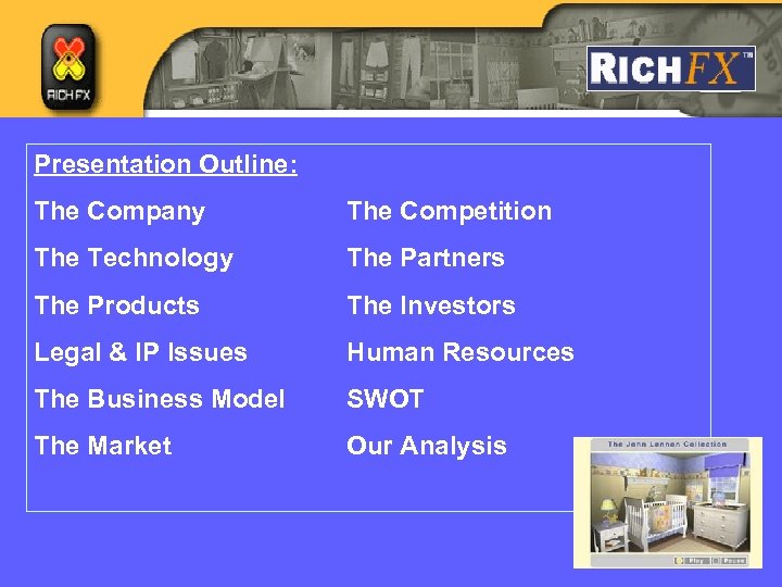 Presentation Outline: The Company The Competition The Technology The Partners The Products The Investors