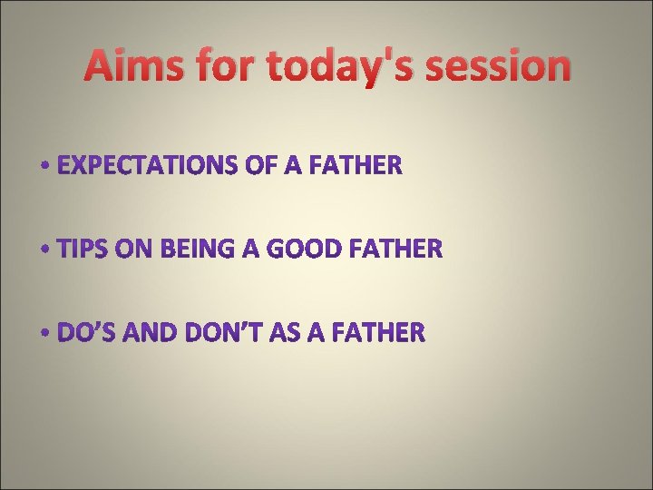 Aims for today's session 