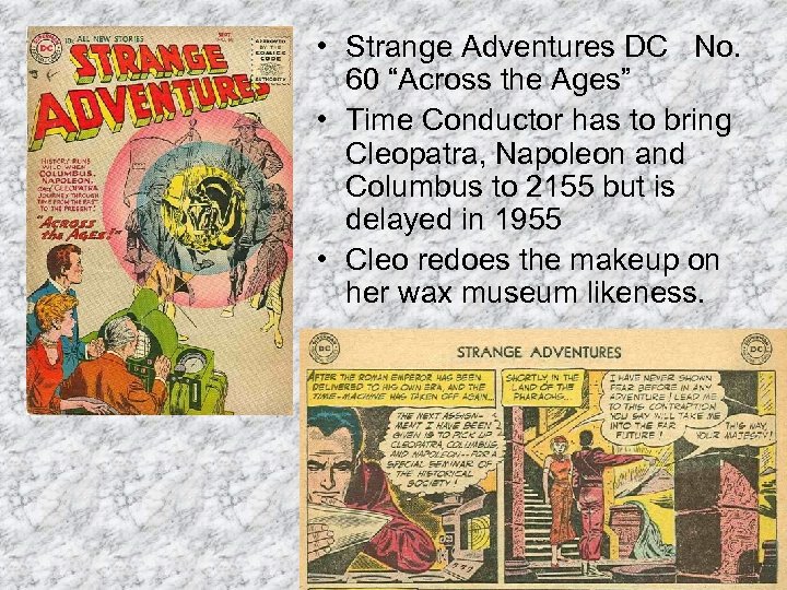  • Strange Adventures DC No. 60 “Across the Ages” • Time Conductor has