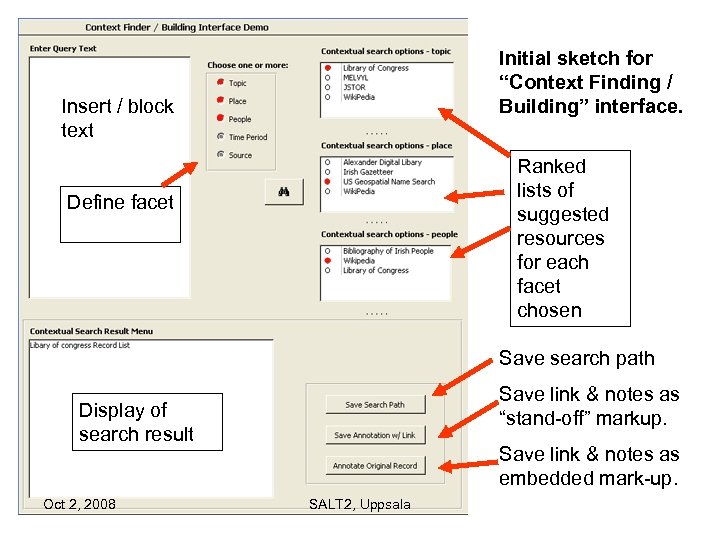 Initial sketch for “Context Finding / Building” interface. Insert / block text Ranked lists