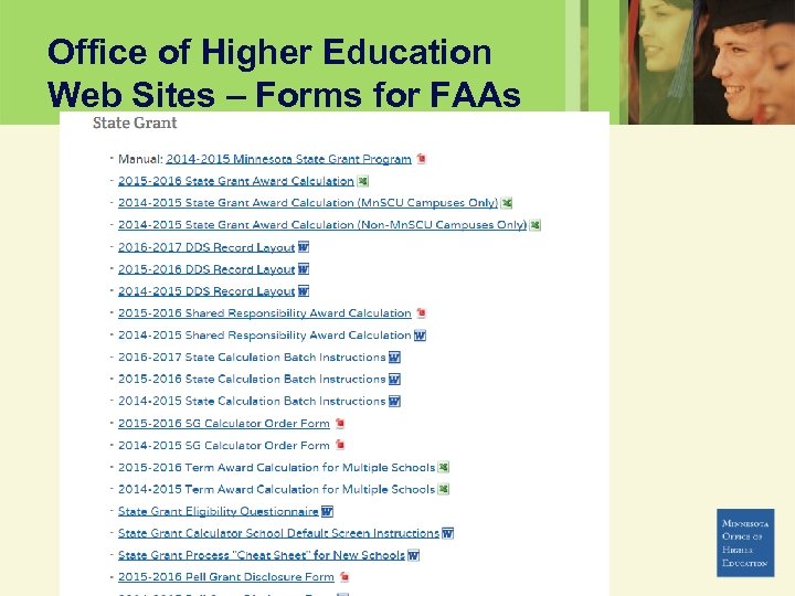 Office of Higher Education Web Sites – Forms for FAAs www. ohe. state. mn.