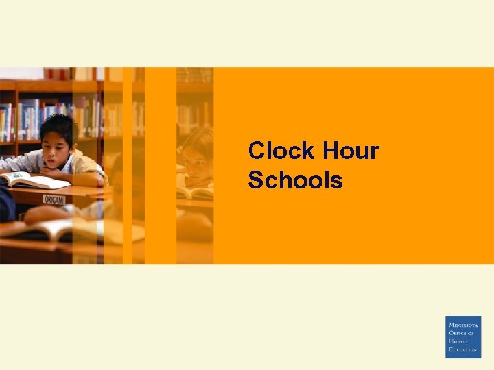 Clock Hour Schools 