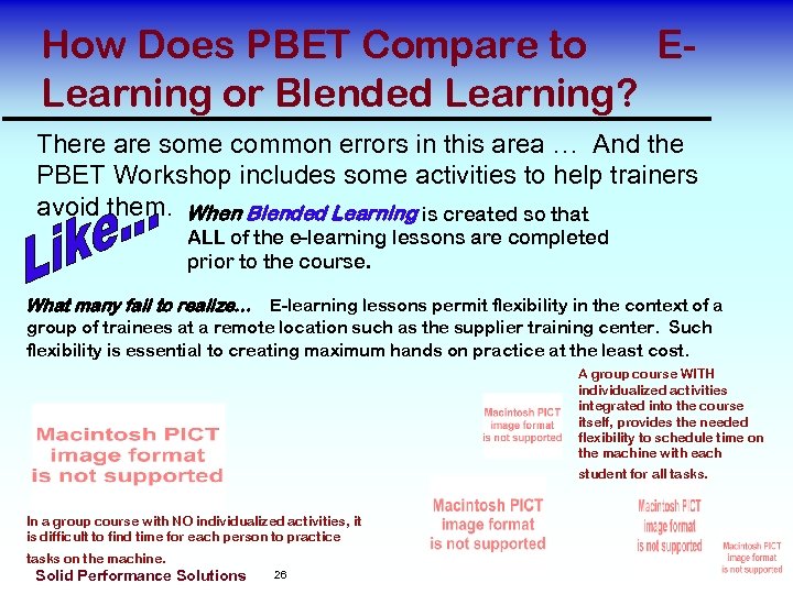 How Does PBET Compare to ELearning or Blended Learning? There are some common errors