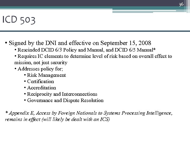 36 ICD 503 • Signed by the DNI and effective on September 15, 2008