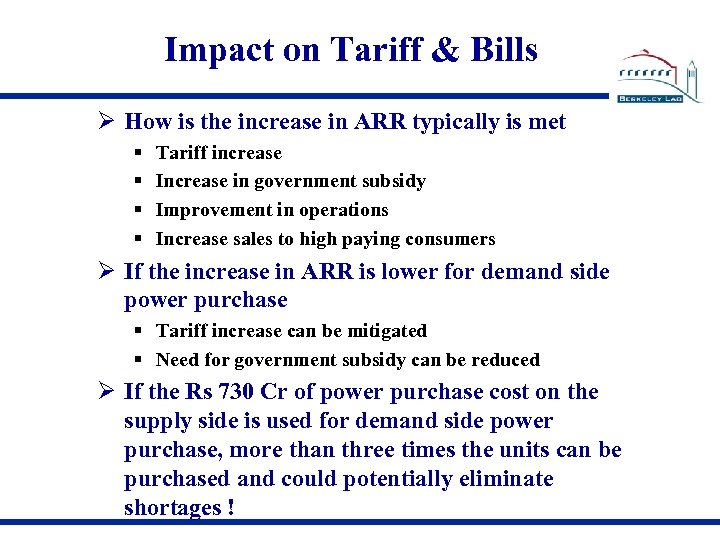 Impact on Tariff & Bills How is the increase in ARR typically is met