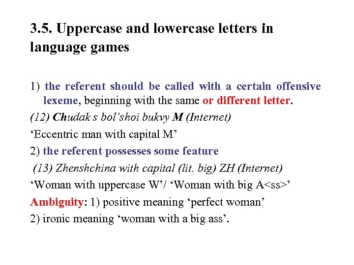 3. 5. Uppercase and lowercase letters in language games 1) the referent should be