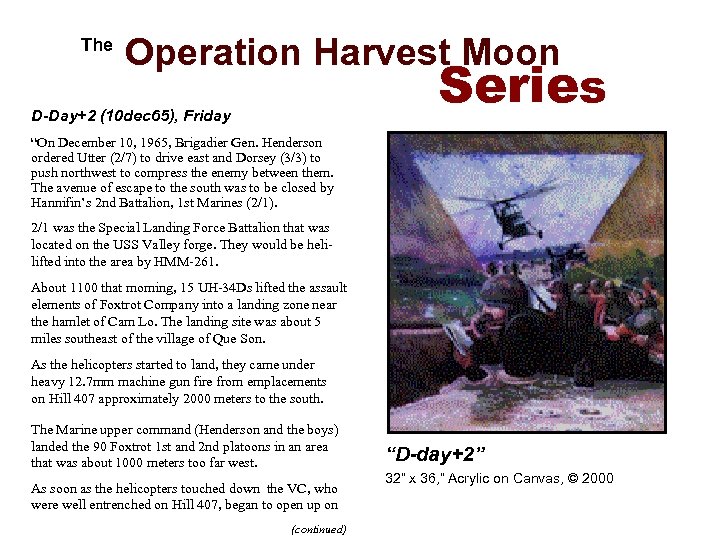  The Operation Harvest Moon Series D-Day+2 (10 dec 65), Friday “On December 10,