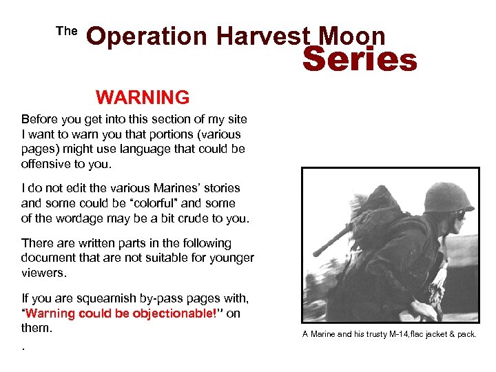  The Operation Harvest Moon Series WARNING Before you get into this section of