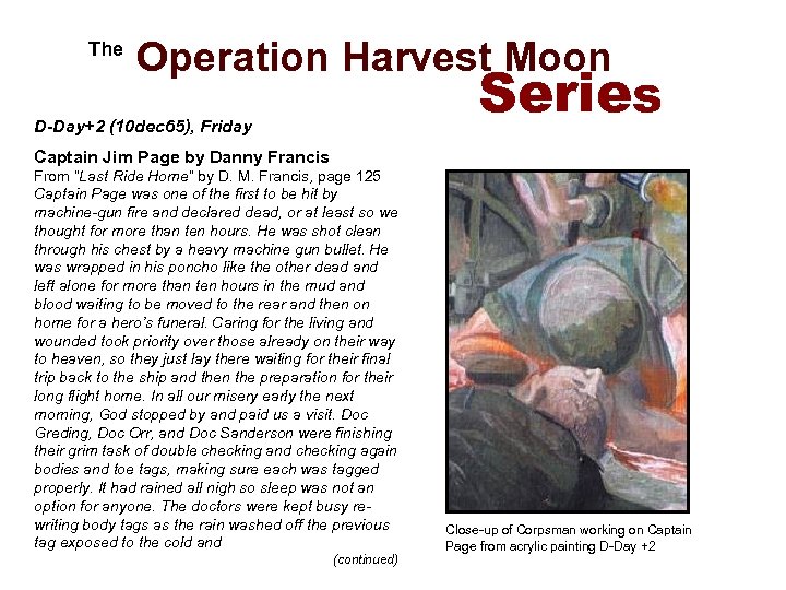  The Operation Harvest Moon Series D-Day+2 (10 dec 65), Friday Captain Jim Page