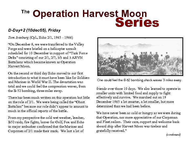  The Operation Harvest Moon D-Day+2 (10 dec 65), Friday Series Tom Isenburg (Cpl.