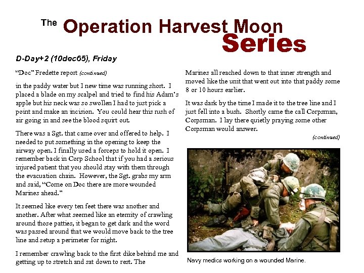  The Operation Harvest Moon D-Day+2 (10 dec 65), Friday “Doc” Fredette report (continued)