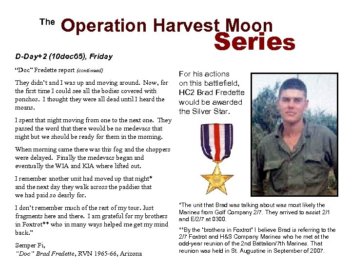  The Operation Harvest Moon D-Day+2 (10 dec 65), Friday “Doc” Fredette report (continued)