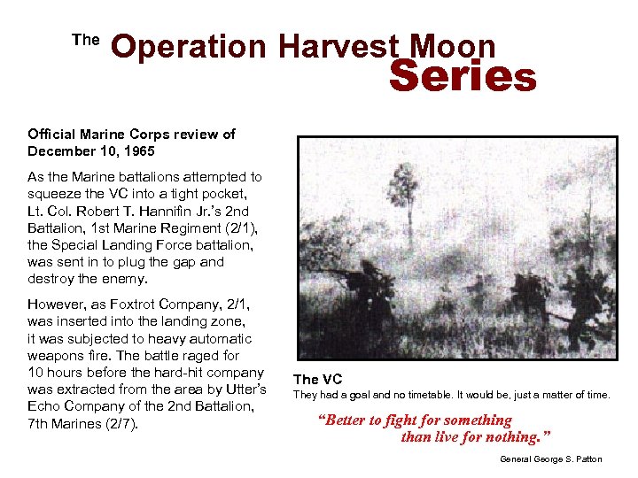  The Operation Harvest Moon Series Official Marine Corps review of December 10, 1965