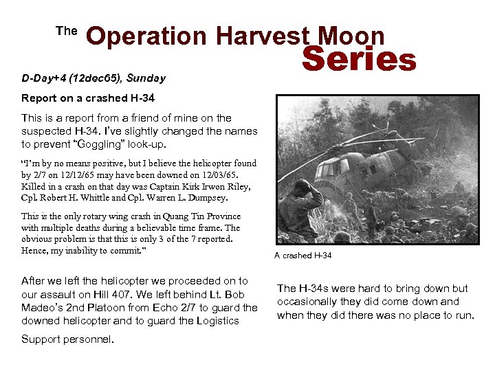  The Operation Harvest Moon D-Day+4 (12 dec 65), Sunday Series Report on a