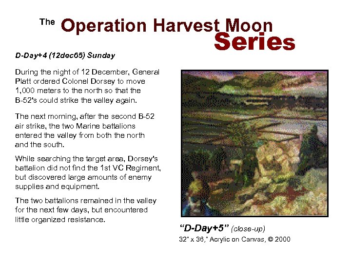  The Operation Harvest Moon Series D-Day+4 (12 dec 65) Sunday During the night