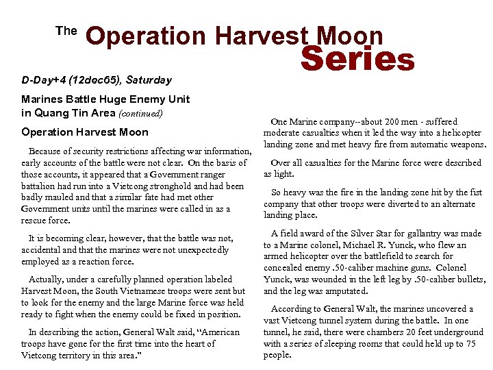  The Operation Harvest Moon D-Day+4 (12 dec 65), Saturday Marines Battle Huge Enemy